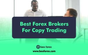 Best Forex Brokers For Copy Trading