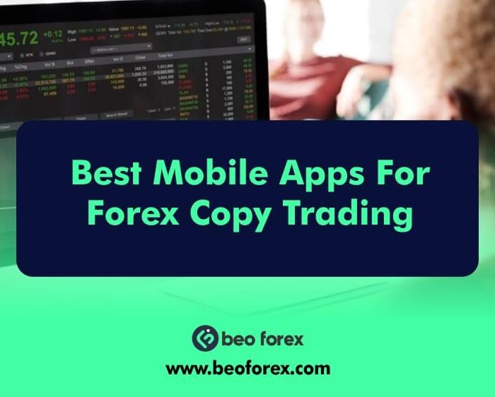 Best Mobile Apps For Forex Copy Trading