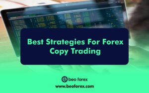 Best Strategies For Forex Copy Trading