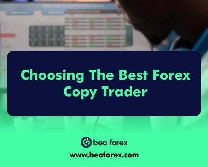 Choosing The Best Forex Copy Trader