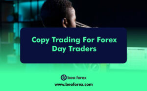 Copy Trading For Forex Day Traders