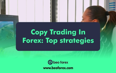 Copy Trading In Forex: Top strategies