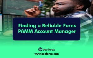 Finding a Reliable Forex PAMM Account Manager