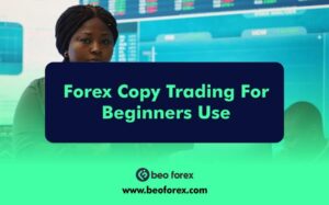 Forex Copy Trading For Beginners Use