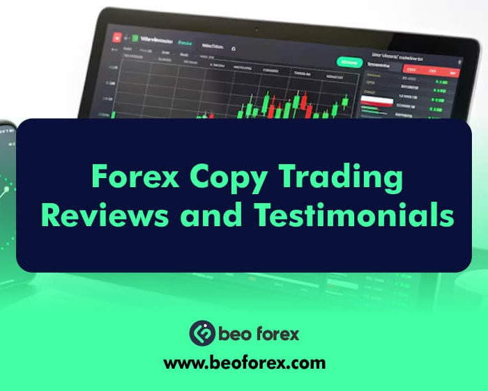 Forex Copy Trading Reviews and Testimonials