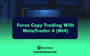 Forex Copy Trading With MetaTrader 4 (MT4)