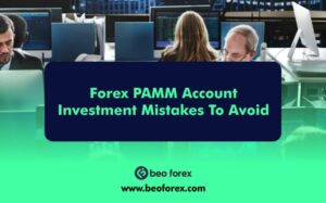 Forex PAMM Account Investment Mistakes To Avoid