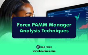 Forex PAMM Manager Analysis Techniques