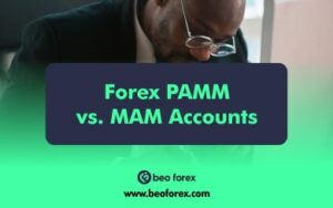 Forex PAMM vs. MAM Accounts: Key Differences and Benefits