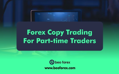 Forex copy trading for part-time traders