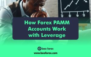 How Forex PAMM Accounts Work with Leverage