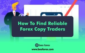 How to find reliable Forex copy traders