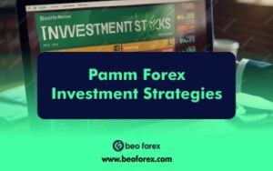 PAMM Forex investment strategies