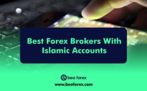 Best Forex Brokers With Islamic Accounts