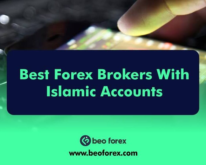 Best Forex Brokers With Islamic Accounts