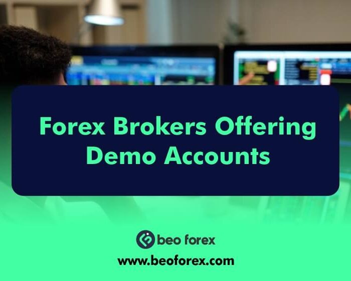 Forex Brokers Offering Demo Accounts