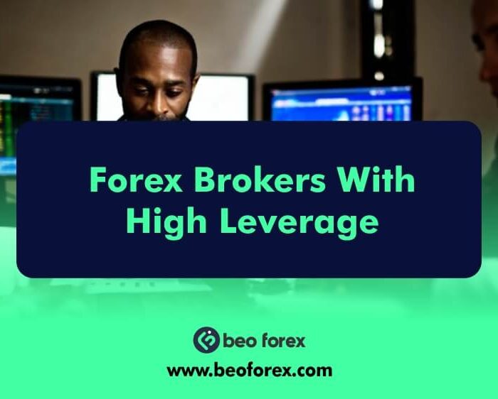 Forex Brokers With High Leverage